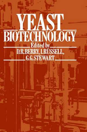 Yeast Biotechnology de David R. Berry