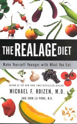 RealAge Diet, The de Michael F. Roizen