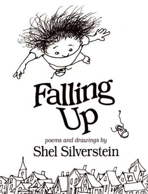 Falling Up de Shel Silverstein