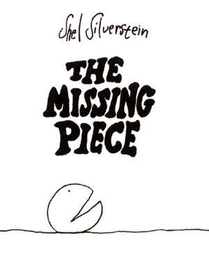 Silverstein, S: Missing Piece