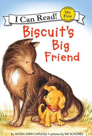 Biscuit's Big Friend de Alyssa Satin Capucilli