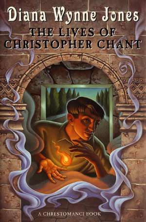 The Lives of Christopher Chant de Diana Wynne Jones