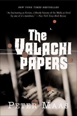 The Valachi Papers de Peter Maas