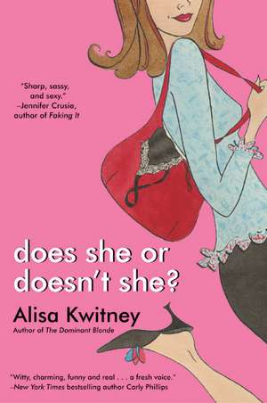 Does She or Doesn't She? de Alisa Kwitney