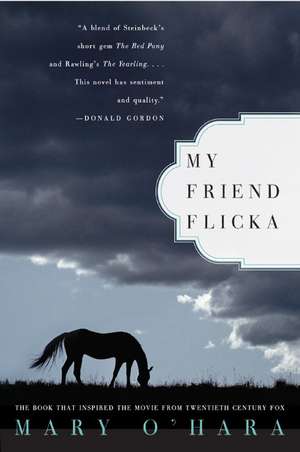 My Friend Flicka de Mary O'Hara