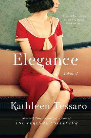 Elegance: A Novel de Kathleen Tessaro