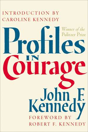 Profiles in Courage de John F Kennedy