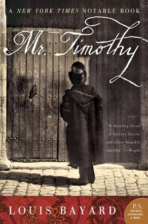 Mr. Timothy: A Novel de Louis Bayard