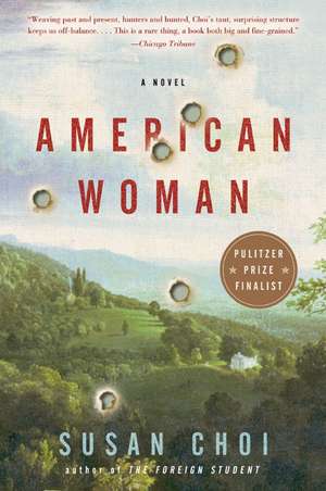 American Woman: A Novel de Susan Choi