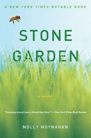 Stone Garden: A Novel de Molly Moynahan