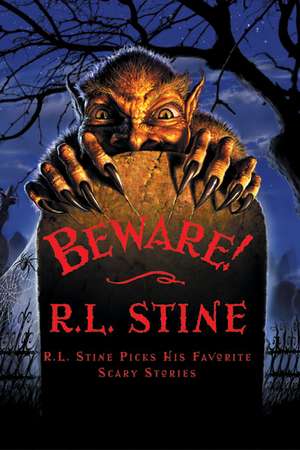 Beware! de R. L. Stine