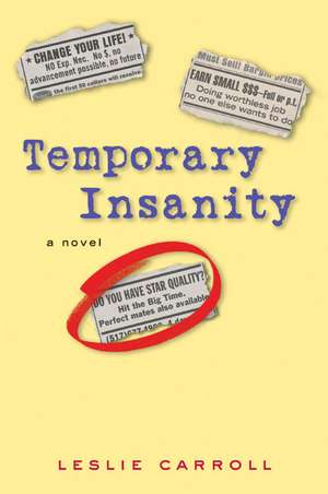 Temporary Insanity de Leslie Carroll