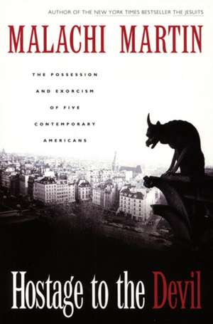 Hostage to the Devil de Malachi Martin