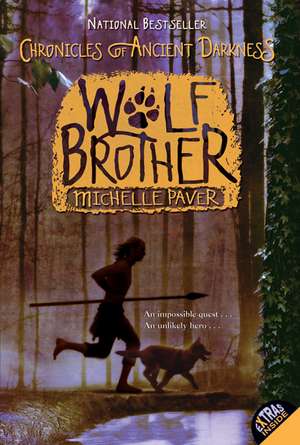 Chronicles of Ancient Darkness #1: Wolf Brother de Michelle Paver