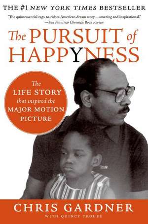 The Pursuit of Happyness de Chris Gardner