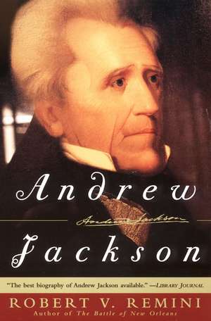 Andrew Jackson de Robert V. Remini