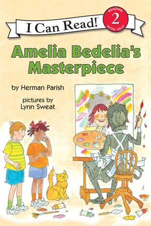 Amelia Bedelia's Masterpiece de Herman Parish