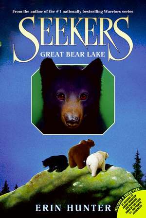 Seekers #2: Great Bear Lake de Erin Hunter