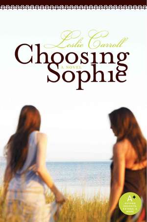 Choosing Sophie de Leslie Carroll