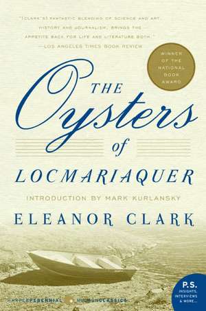 The Oysters of Locmariaquer de Eleanor Clark