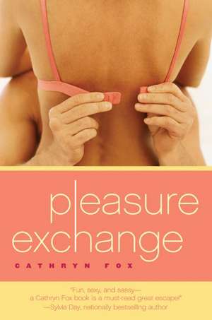 Pleasure Exchange: La Importancia de las Leyes de Dios en la Vida Cotidiana de Cathryn Fox