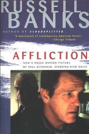 Affliction de Russell Banks