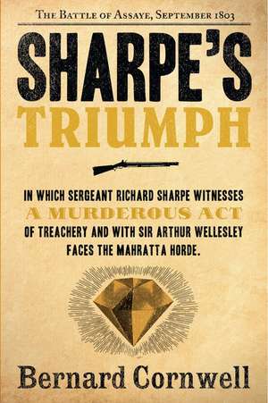 Sharpe's Triumph: The Battle of Assaye, September 1803 de Bernard Cornwell