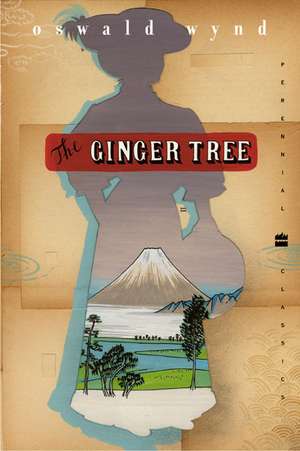 Ginger Tree, The de Oswald Wynd