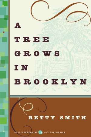 A Tree Grows in Brooklyn de Betty Smith