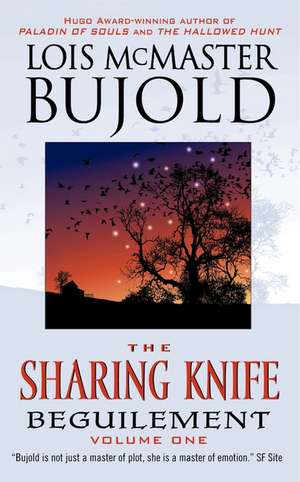 The Sharing Knife Volume One: Beguilement de Lois McMaster Bujold