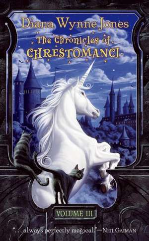 The Chronicles of Chrestomanci, Volume III de Diana Wynne Jones