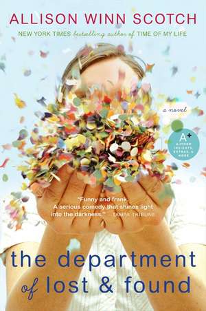 The Department of Lost & Found: A Novel de Allison Winn Scotch