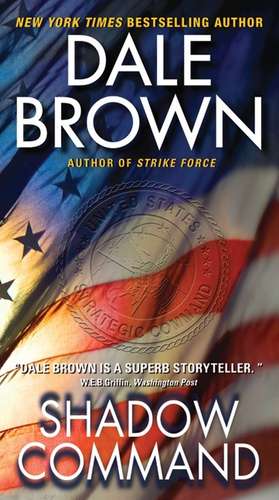 Shadow Command de Dale Brown