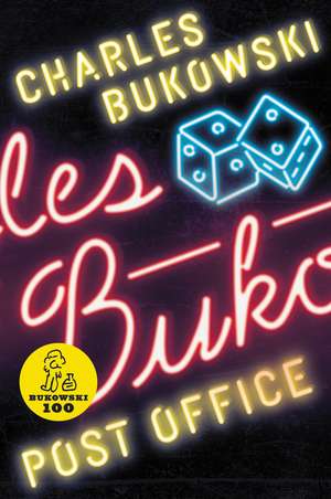 Post Office: A Novel de Charles Bukowski