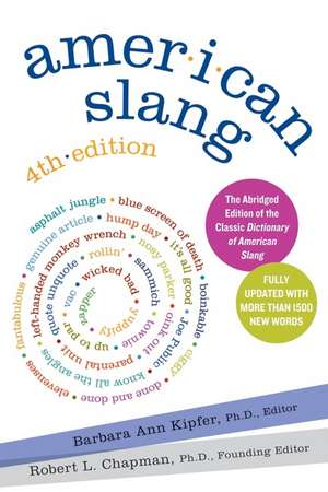 American Slang, 4th Edition de Barbara Ann Kipfer