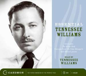 Essential Tennessee Williams CD: Excerpts from The Glass Menagerie and poems de Tennessee Williams