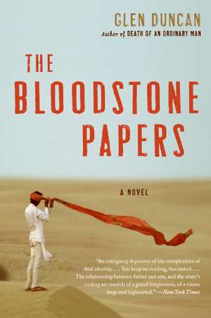 The Bloodstone Papers: A Novel de Glen Duncan