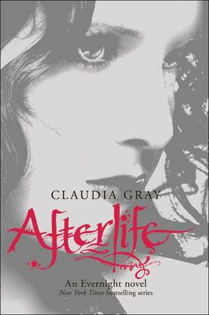 Afterlife de Claudia Gray