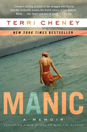 Manic: A Memoir de Terri Cheney