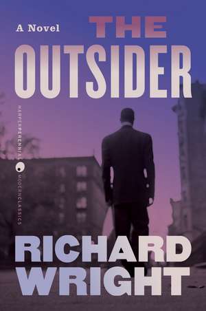 The Outsider: A Novel de Richard Wright