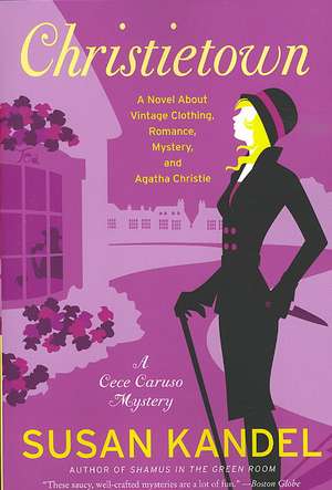 Christietown: A Novel About Vintage Clothing, Romance, Mystery, and Agatha Christie de Susan Kandel