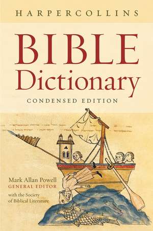 HarperCollins Bible Dictionary - Condensed Edition de Mark Allan Powell