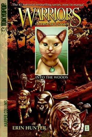 Into the Woods: Manga Warriors: Tigerstar and Sasha vol 1 de Erin Hunter