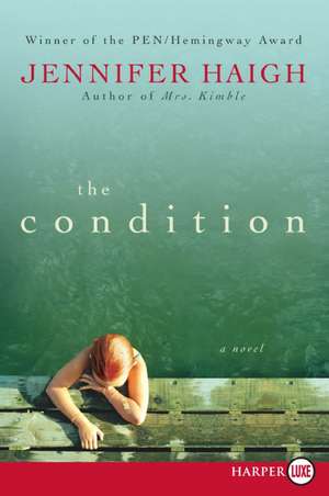 The Condition LP de Jennifer Haigh