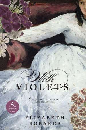 Robards, E: With Violets
