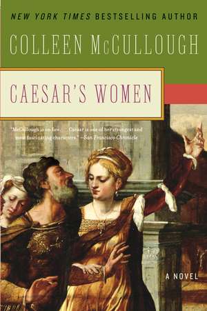 Caesar's Women de Colleen McCullough