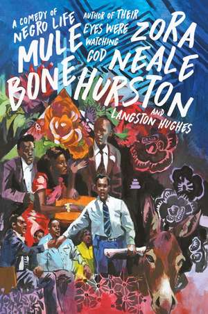 Mule Bone: A Comedy of Negro Life de Zora Neale Hurston