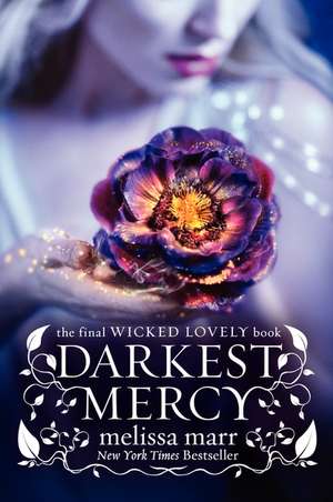 Darkest Mercy de Melissa Marr