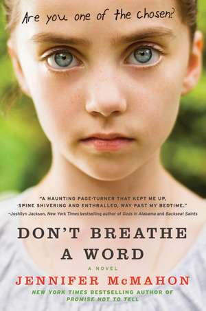 Don't Breathe a Word: A Novel de Jennifer McMahon