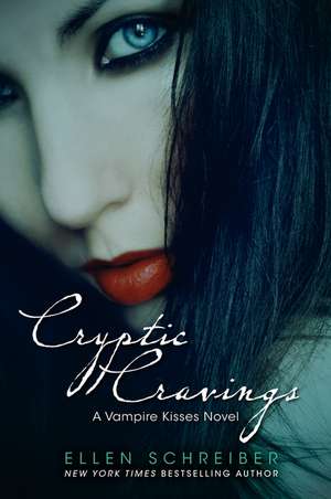 Vampire Kisses 8: Cryptic Cravings de Ellen Schreiber